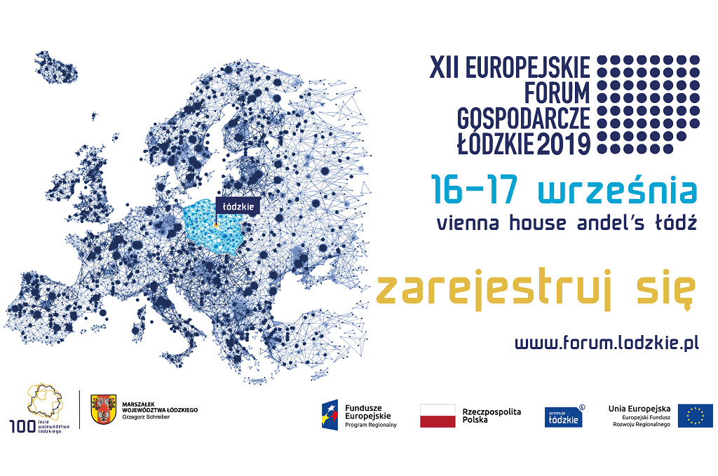 Europejskie Forum Gospodarcze – Łódzkie 2019
