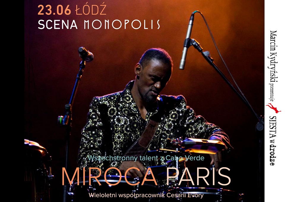 Muzyczna siesta czyli Miroca Paris w Monopolis