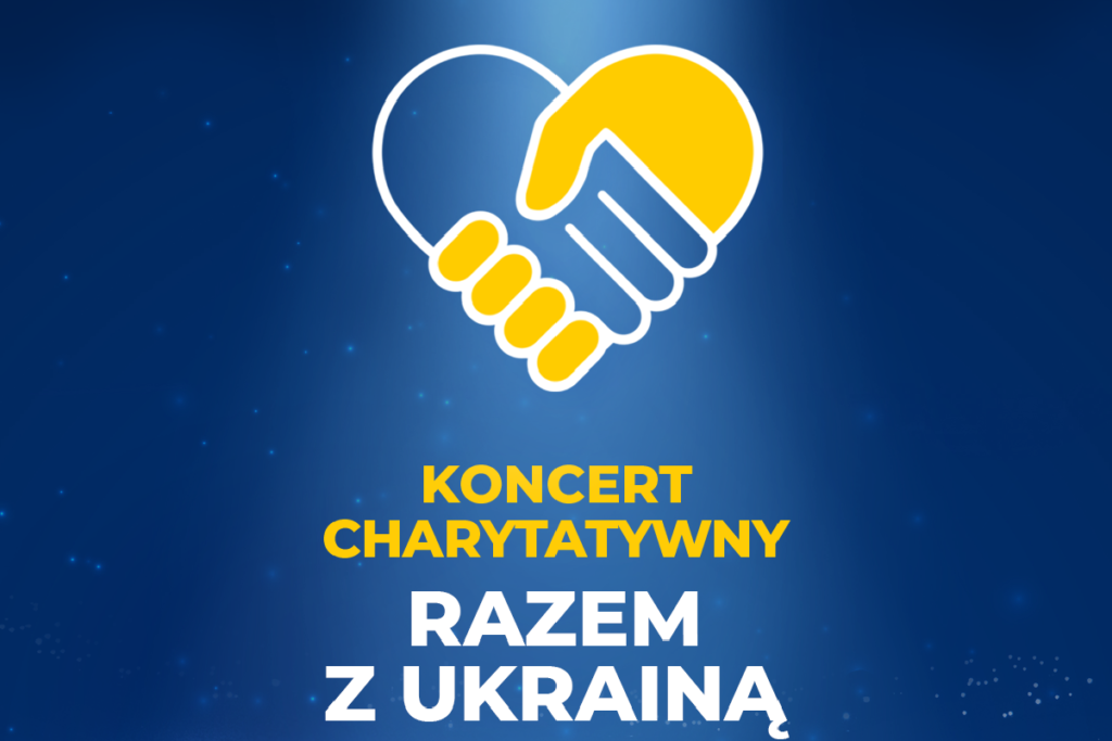 Koncert charytatywny – Razem z Ukrainą