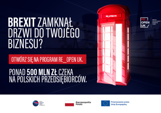Program Re_Open UK. Nowe otwarcie dla Polskiego Biznesu!